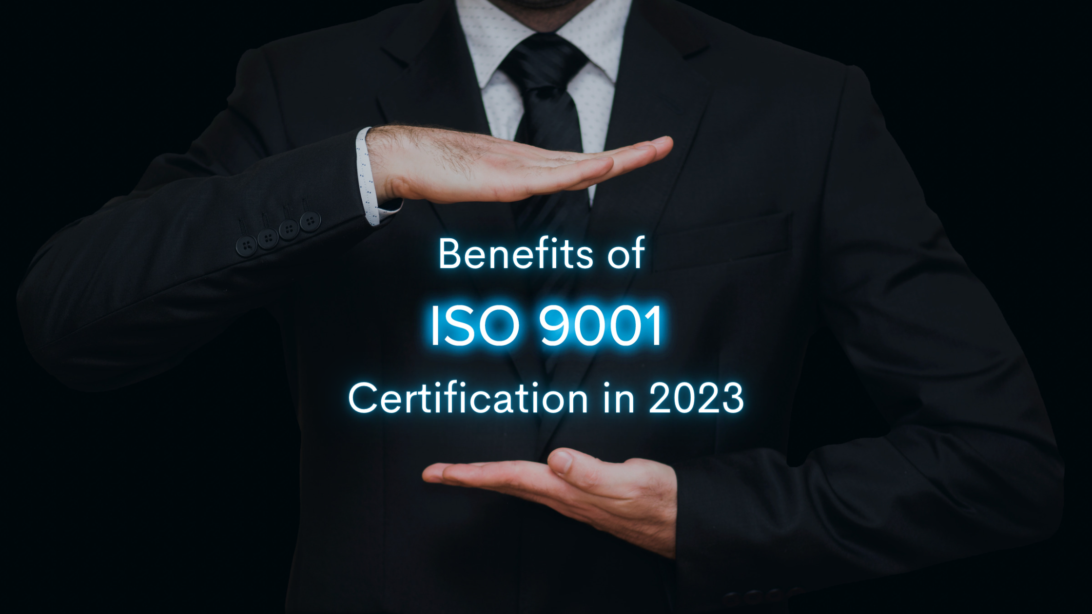 Benefits of ISO 9001 Certification in 2023